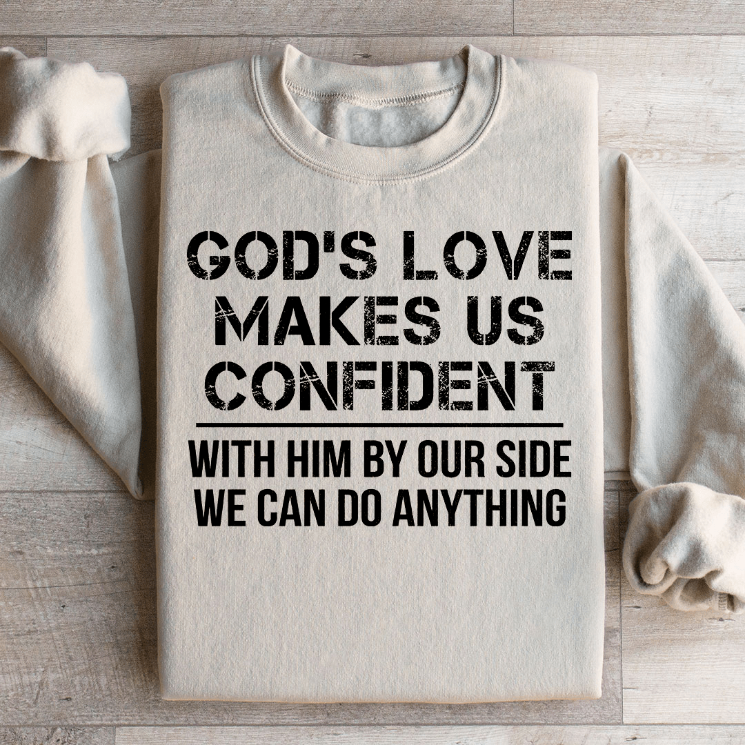 God's Love Makes Us Confident